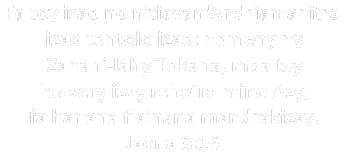 Andininy ao amin’ny Baiboly: Jaona 3:16